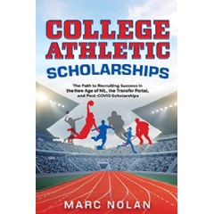 “College Athletic Scholarships,” an Amazon Best-Selling Book is Free For One More Day (until 09/02/2022) –